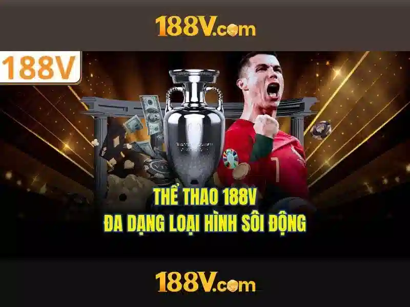 Khám phá 188v: một hành trình ngắn về nền văn hóa và công nghệ