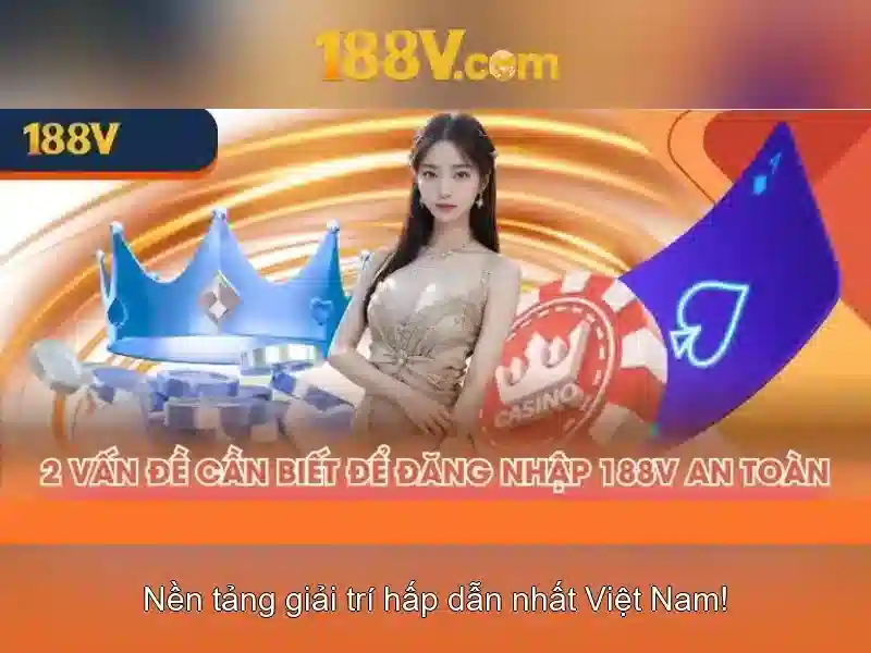 188v nhà cái – Tổng quan chủ đề và giá trị cốt lõi